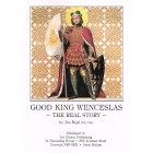 Good King Wenceslas The Real Story